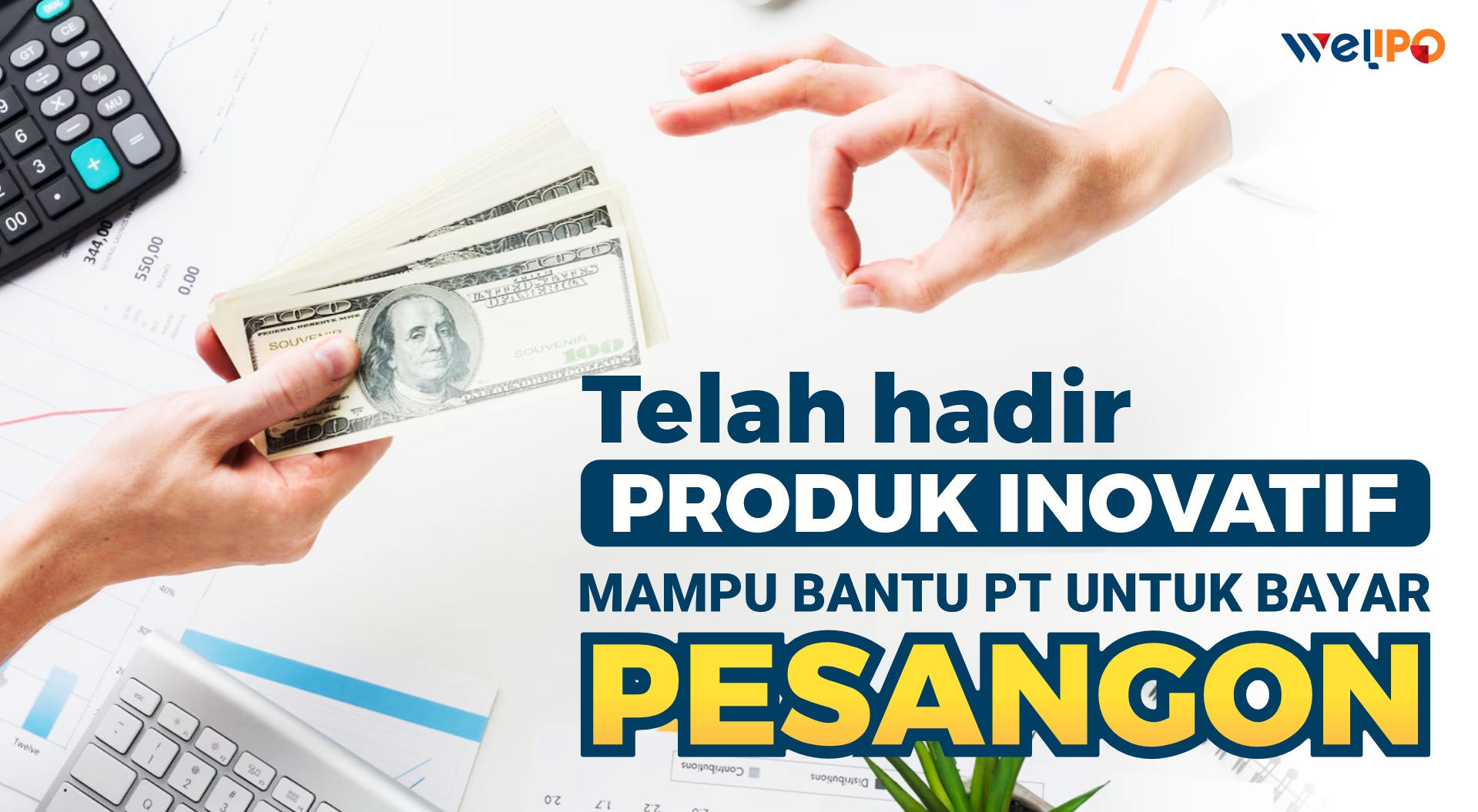 Pesangon merupakan salah satu kewajiban bagi Perusahaan PT . Telah hadir Produk Inovatif , mampu bantu PT bayar pesangon. Benarkah ?
